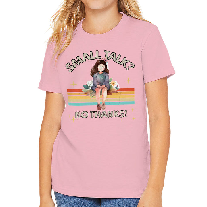 No Small Talk Kids' T-Shirt - Shy Girl T-Shirt - Art Tee Shirt for Kids