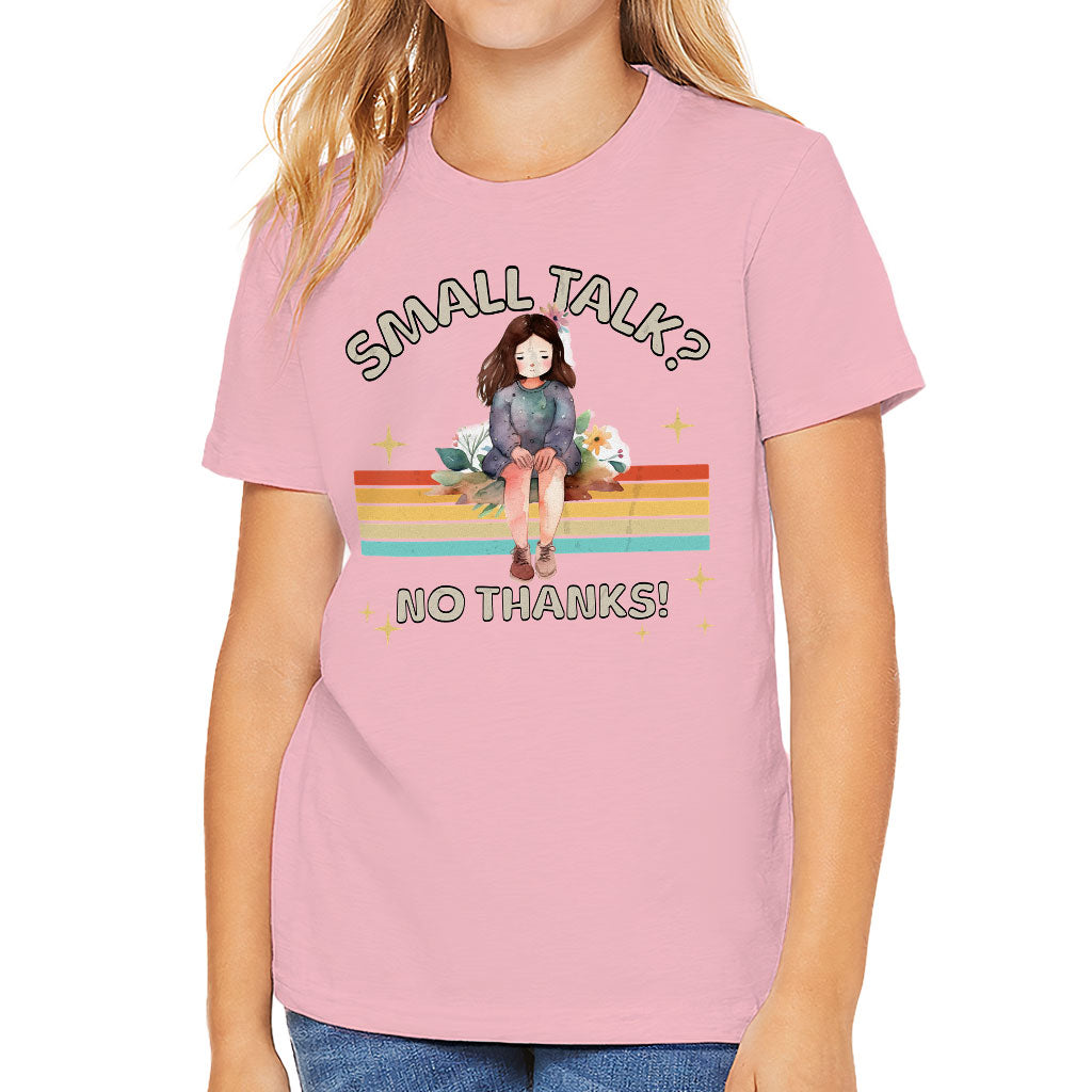 No Small Talk Kids' T-Shirt - Shy Girl T-Shirt - Art Tee Shirt for Kids