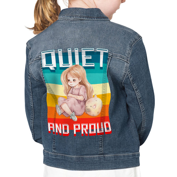 Quiet and Proud Kids' Denim Jacket - Cute Girl Jean Jacket - Printed Denim Jacket for Kids