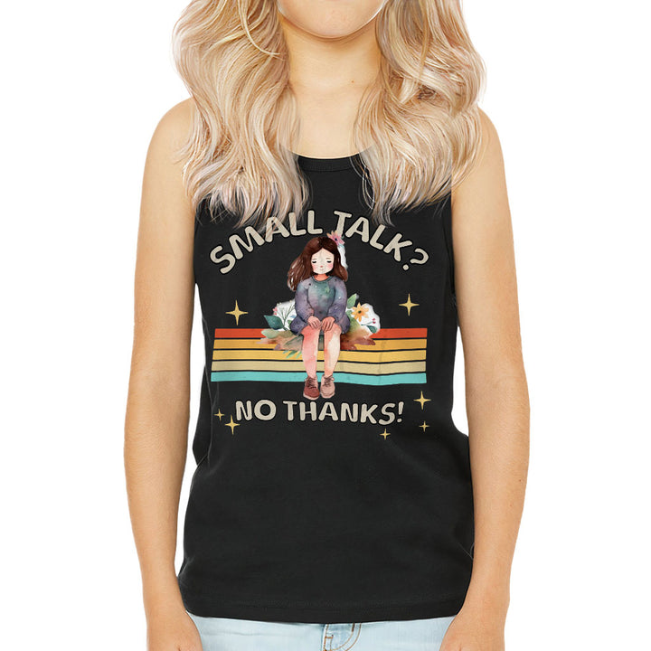 No Small Talk Kids' Jersey Tank - Shy Girl Sleeveless T-Shirt - Art Kids' Tank Top