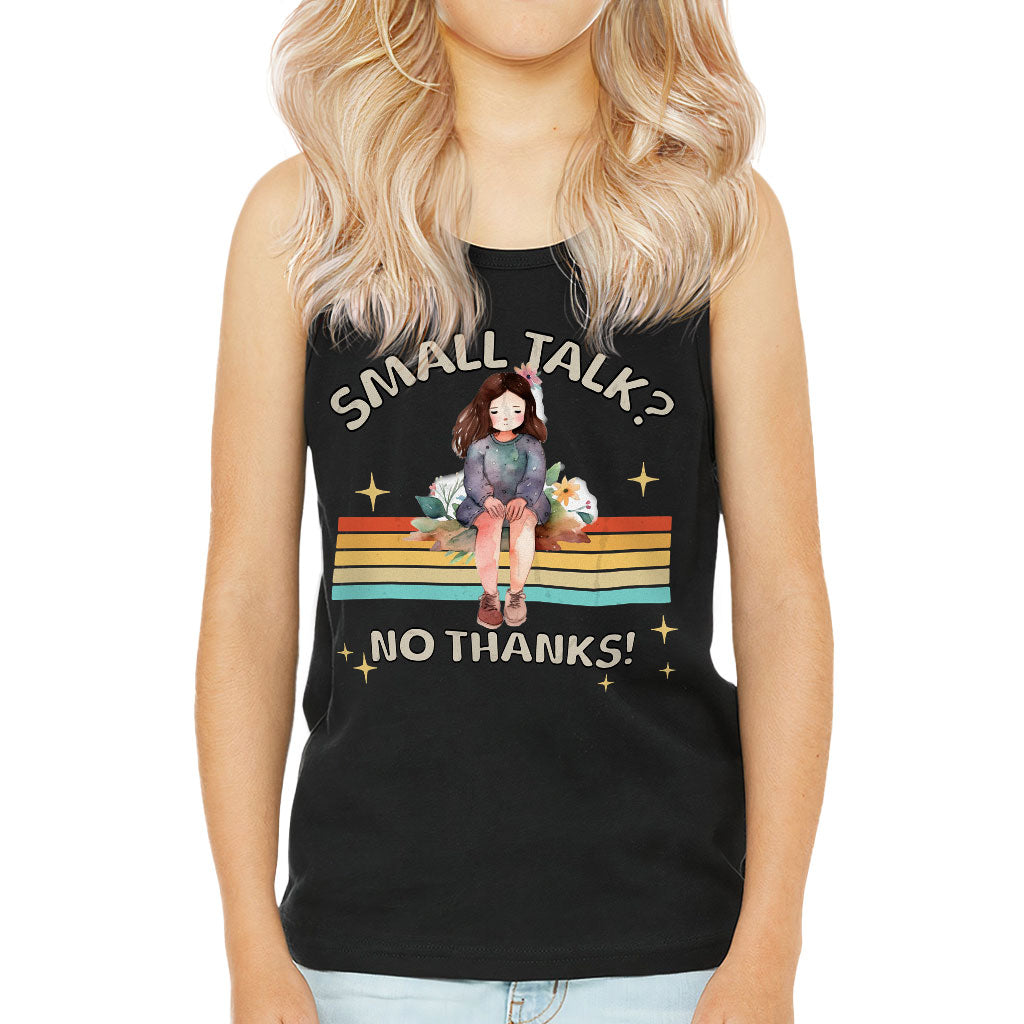 No Small Talk Kids' Jersey Tank - Shy Girl Sleeveless T-Shirt - Art Kids' Tank Top