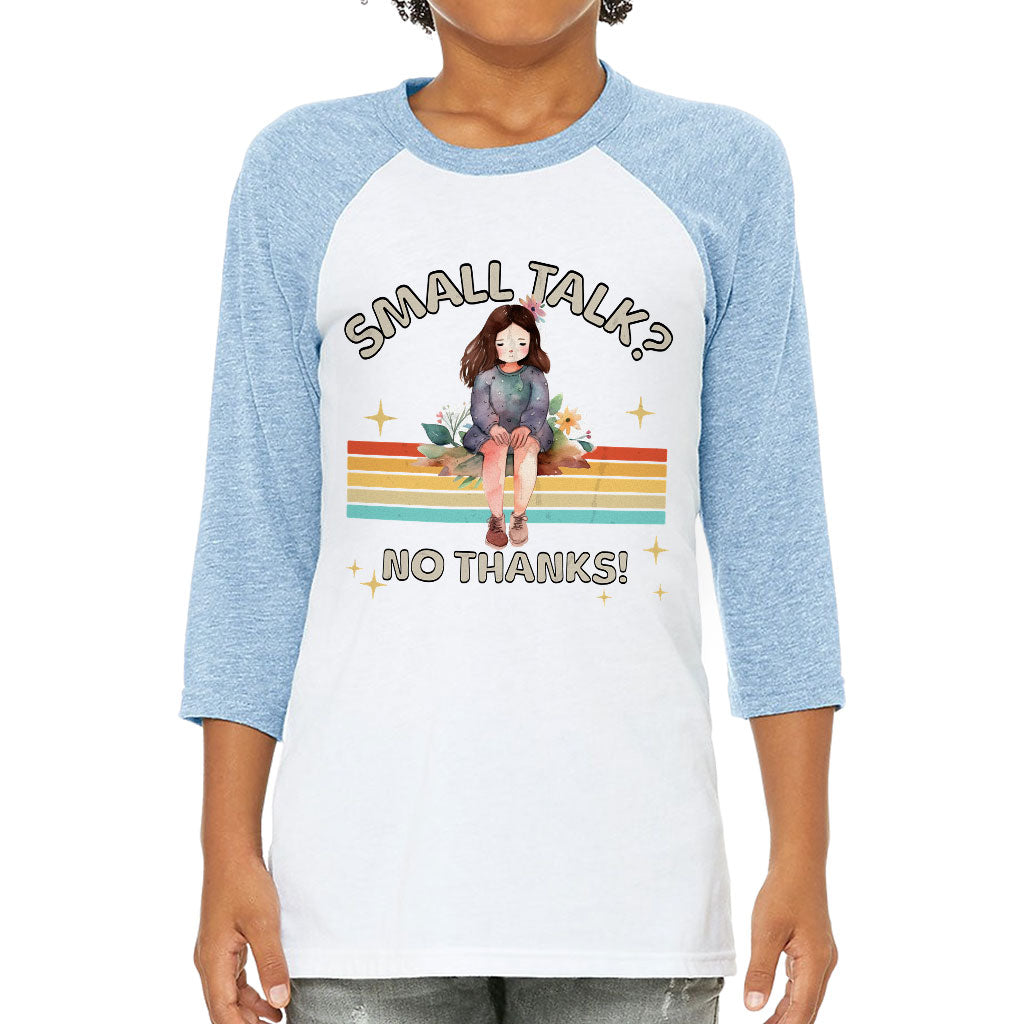 No Small Talk Kids' Baseball T-Shirt - Shy Girl 3/4 Sleeve T-Shirt - Art Baseball Tee