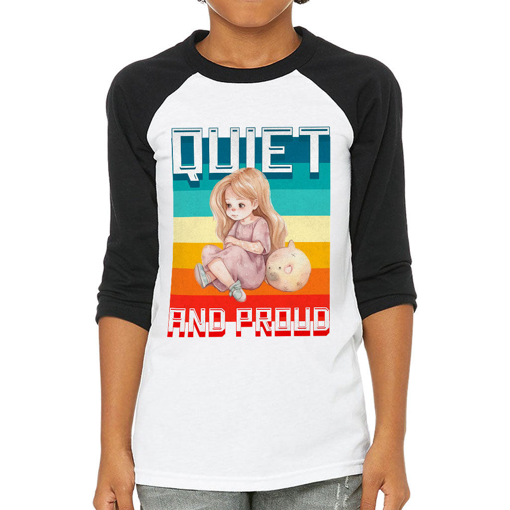 Quiet and Proud Kids' Baseball T-Shirt - Cute Girl 3/4 Sleeve T-Shirt - Printed Baseball Tee