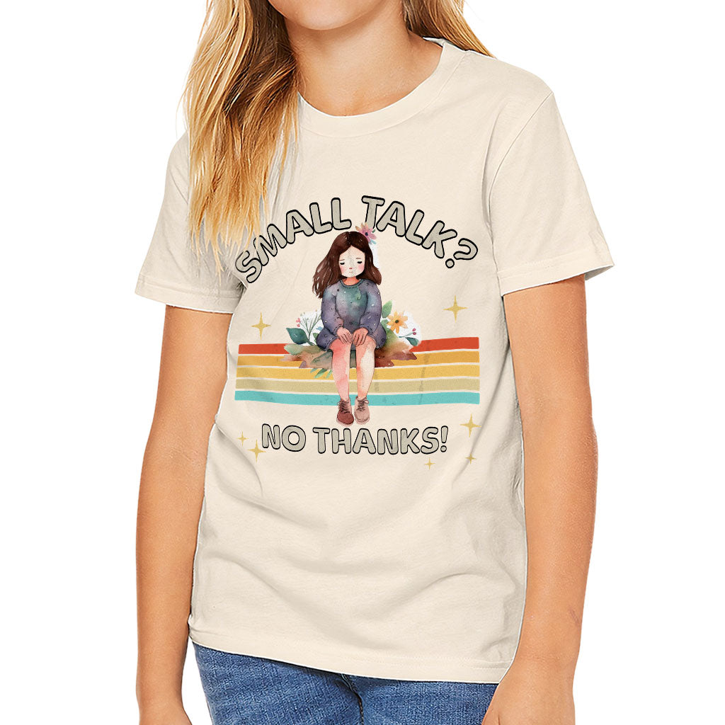 No Small Talk Kids' T-Shirt - Shy Girl T-Shirt - Art Tee Shirt for Kids