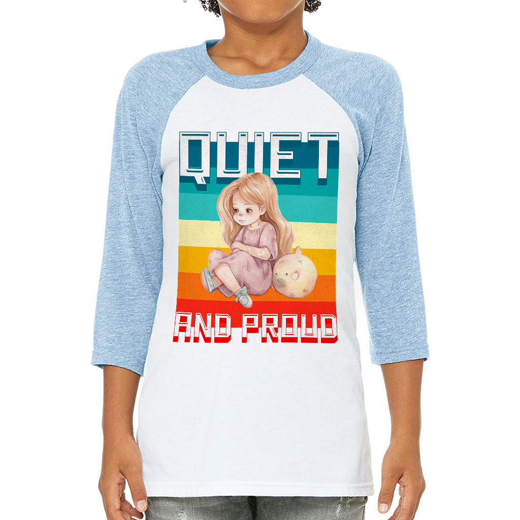 Quiet and Proud Kids' Baseball T-Shirt - Cute Girl 3/4 Sleeve T-Shirt - Printed Baseball Tee