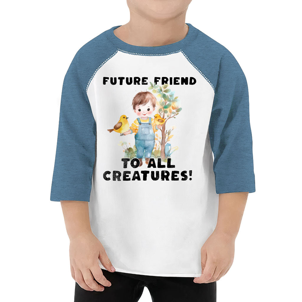 Future Friend for All Creatures Toddler Baseball T-Shirt - Cute 3/4 Sleeve T-Shirt - Colorful Kids' Baseball Tee