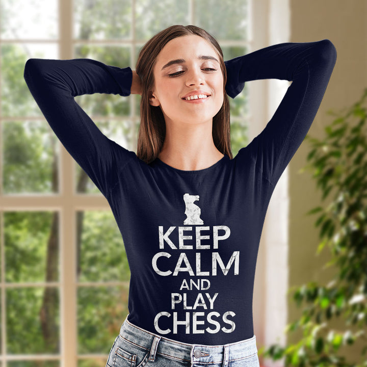 Keep Calm and Play Chess Women's Long Sleeve T-Shirt - Cool Saying Long Sleeve Tee - Graphic T-Shirt