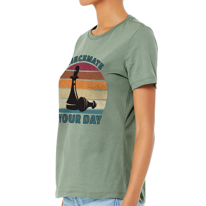 Checkmate Your Day Women's T-Shirt - Colorful T-Shirt - Printed Relaxed Tee