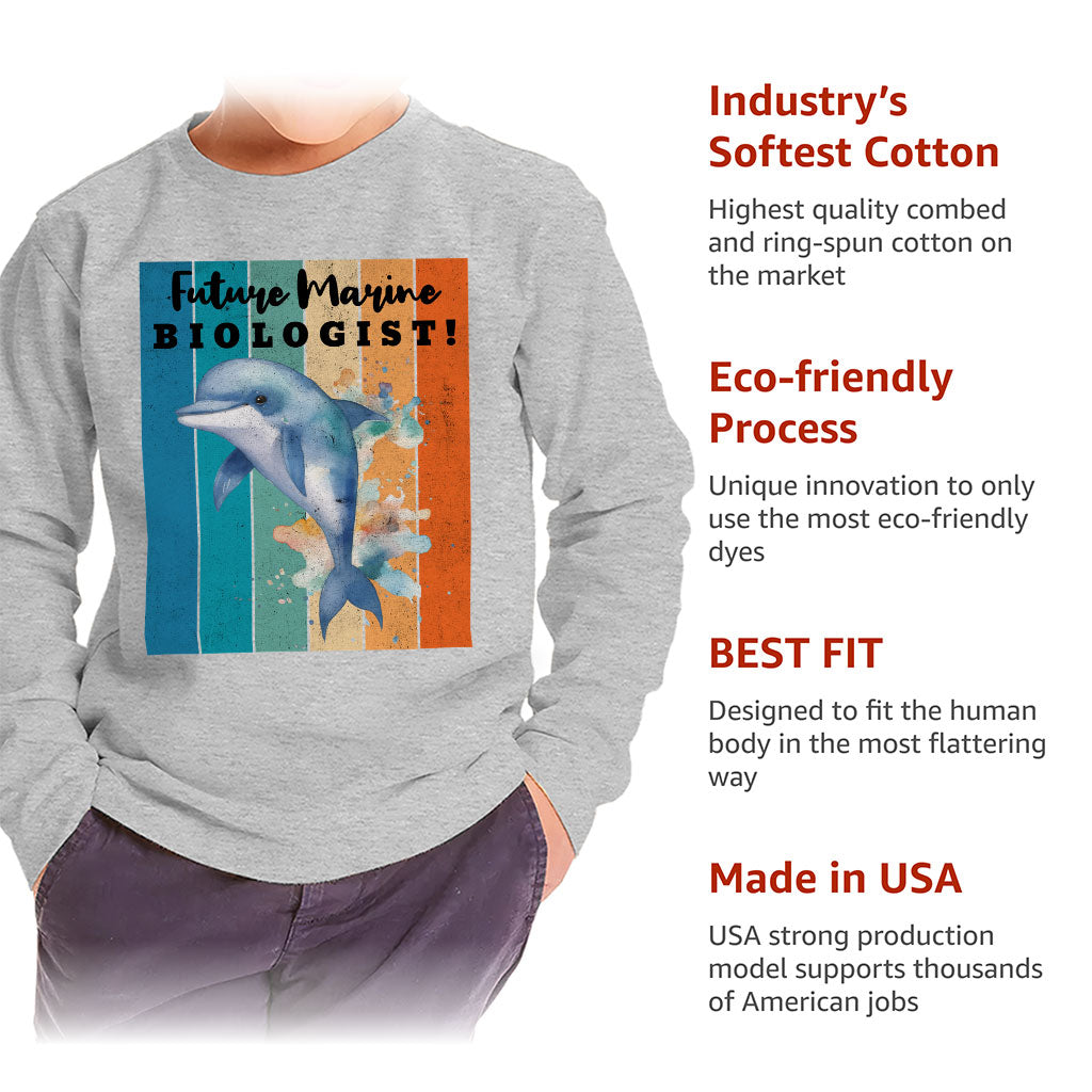 Future Marine Biologist Toddler Long Sleeve T-Shirt - Dolphin Kids' T-Shirt - Printed Long Sleeve Tee