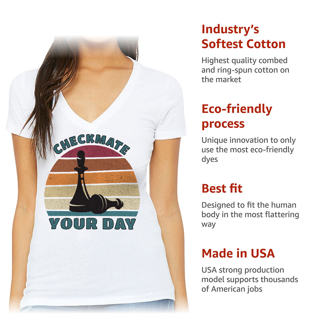 Checkmate Your Day Women's V-Neck T-Shirt - Colorful V-Neck Tee - Printed T-Shirt