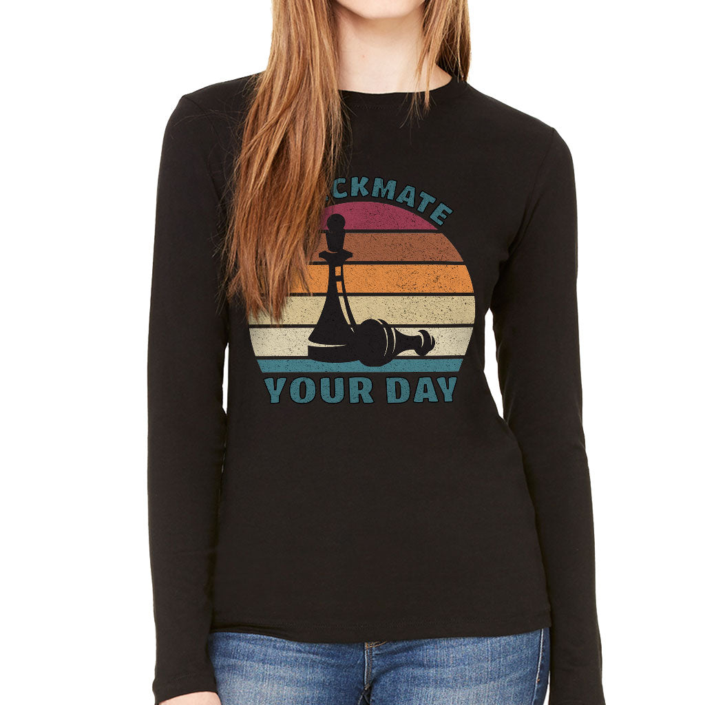 Checkmate Your Day Women's Long Sleeve T-Shirt - Colorful Long Sleeve Tee - Printed T-Shirt