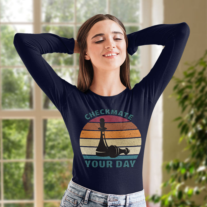 Checkmate Your Day Women's Long Sleeve T-Shirt - Colorful Long Sleeve Tee - Printed T-Shirt