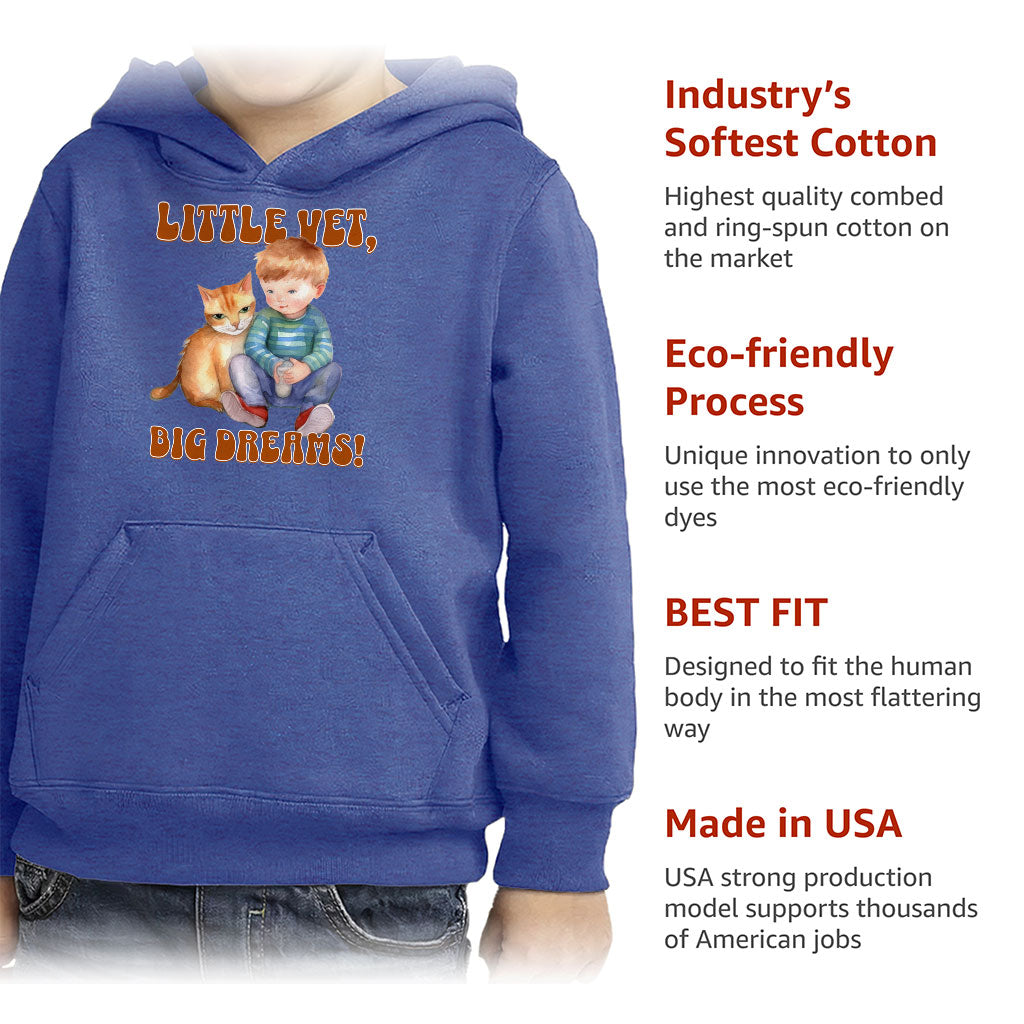 Little Vet Big Dream Toddler Pullover Hoodie - Cat Sponge Fleece Hoodie - Animal Lover Hoodie for Kids