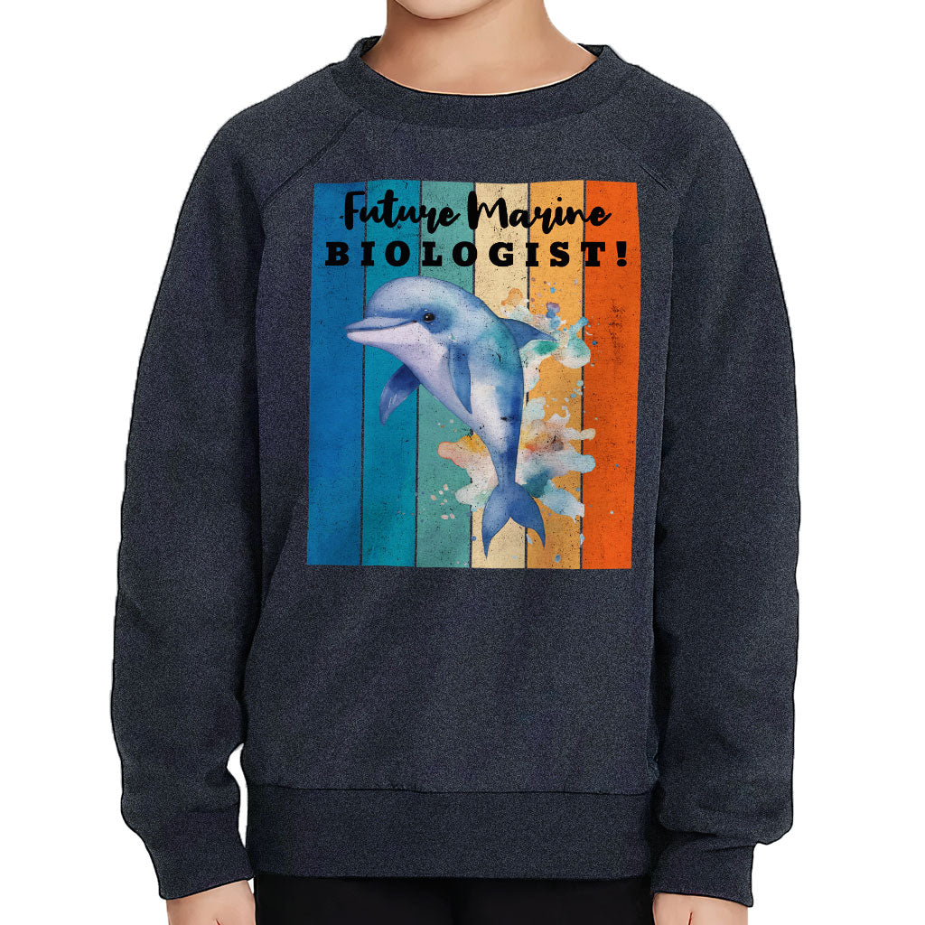 Future Marine Biologist Toddler Raglan Sweatshirt - Dolphin Sponge Fleece Sweatshirt - Printed Kids' Sweatshirt