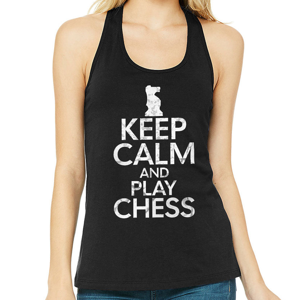 Keep Calm and Play Chess Women's Racerback Tank - Cool Saying Tank Top - Graphic Workout Tank