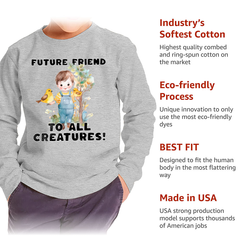 Future Friend for All Creatures Toddler Long Sleeve T-Shirt - Cute Kids' T-Shirt - Colorful Long Sleeve Tee