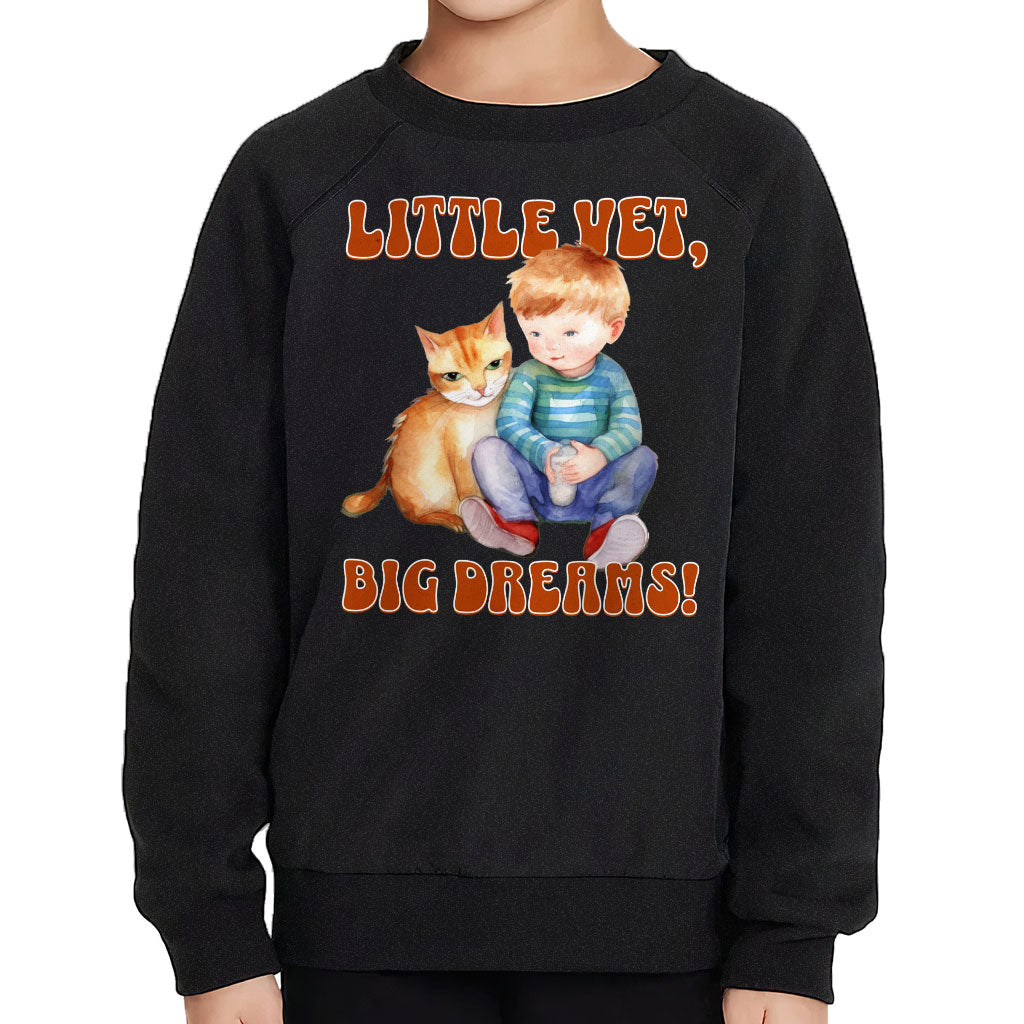 Little Vet Big Dream Toddler Raglan Sweatshirt - Cat Sponge Fleece Sweatshirt - Animal Lover Kids' Sweatshirt