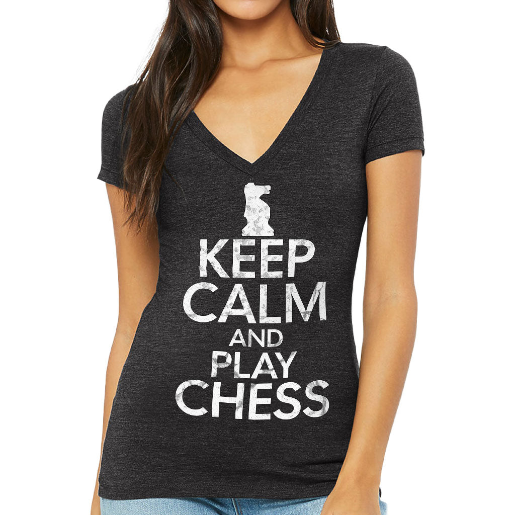 Keep Calm and Play Chess Women's V-Neck T-Shirt - Cool Saying V-Neck Tee - Graphic T-Shirt