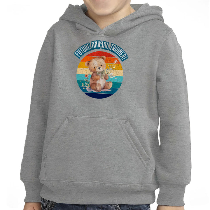 Future Animal Trainer Toddler Pullover Hoodie - Teddy Bear Sponge Fleece Hoodie - Printed Hoodie for Kids