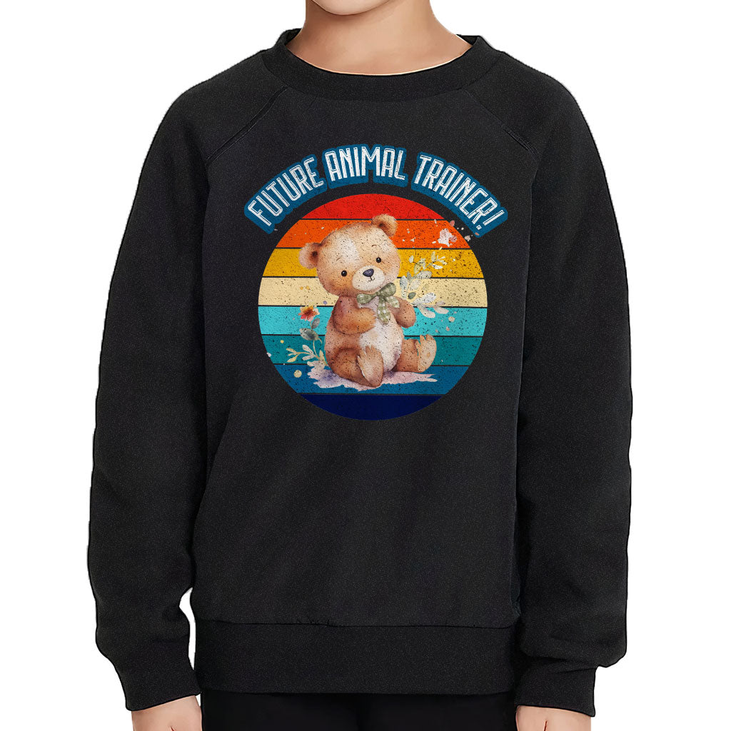 Future Animal Trainer Toddler Raglan Sweatshirt - Teddy Bear Sponge Fleece Sweatshirt - Printed Kids' Sweatshirt