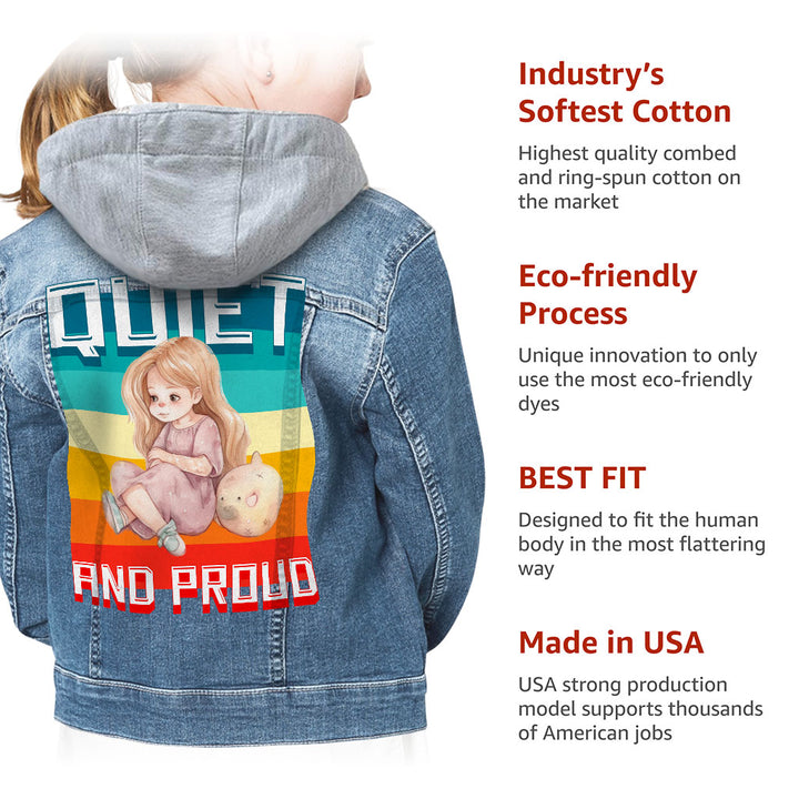 Quiet and Proud Hooded Denim Jacket for Kids - Cute Girl Jean Jacket - Printed Denim Jacket for Kids