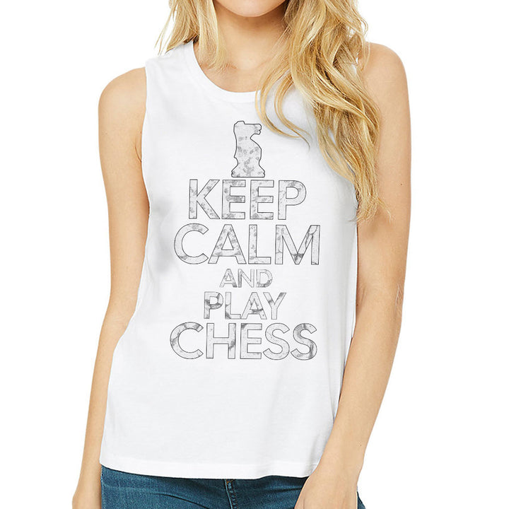 Keep Calm and Play Chess Women's Muscle Tank - Cool Saying Tank Top - Graphic Workout Tank