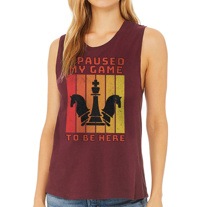 I Paused My Game to Be Here Women's Muscle Tank - Chess Graphic Tank Top - Printed Workout Tank