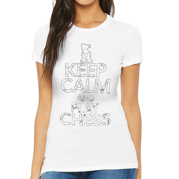 Keep Calm and Play Chess Slim Fit T-Shirt - Cool Saying Women's T-Shirt - Graphic Slim Fit Tee