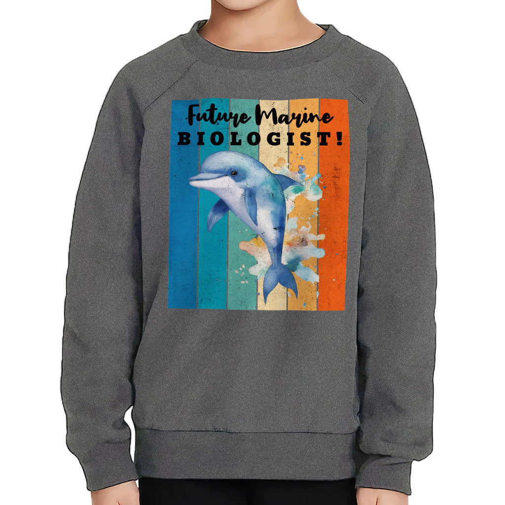 Future Marine Biologist Toddler Raglan Sweatshirt - Dolphin Sponge Fleece Sweatshirt - Printed Kids' Sweatshirt