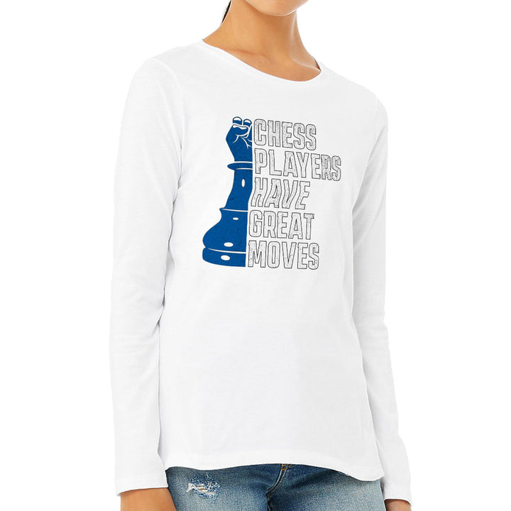 Chess Players Women's Long Sleeve T-Shirt - Cool Design Long Sleeve Tee - Word Design T-Shirt