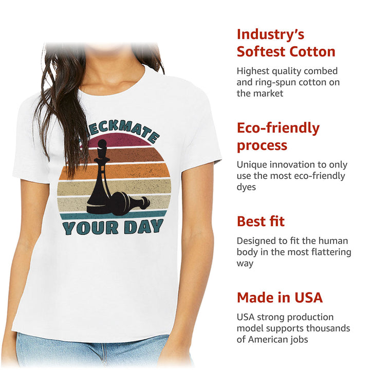 Checkmate Your Day Women's T-Shirt - Colorful T-Shirt - Printed Relaxed Tee