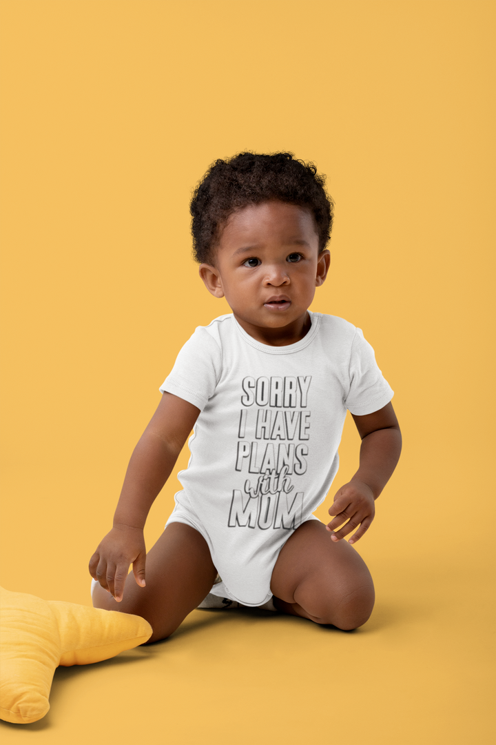 Sorry I Have Plans With Mom Baby Jersey Onesie - Cute Baby Bodysuit - Themed Baby One-Piece